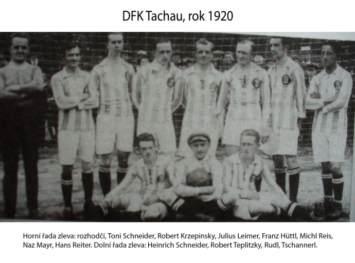 Díl první - v Tachově se hraje fotbal od roku 1910